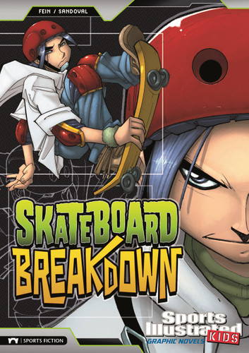 Skateboard Breakdown (Sports Illustrated Kids Graphic Novels) book cover by Eric Fein