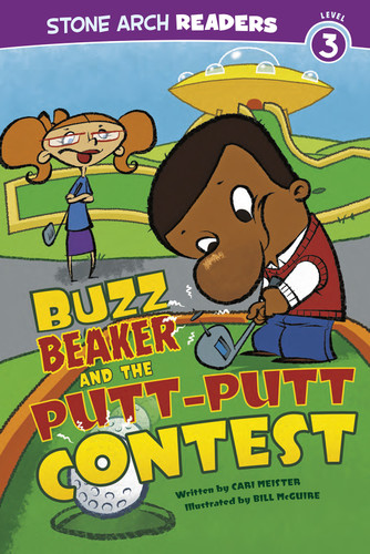 Buzz Beaker and the Putt-Putt Contest (Buzz Beaker Books) book cover by Cari Meister