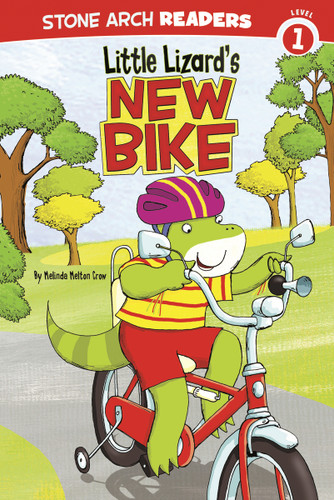 Little Lizard's New Bike (Little Lizards) book cover by Melinda Melton Crow