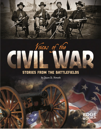 Voices of the Civil War: Stories from the Battlefields (Voices of War) book cover by Jason Nemeth