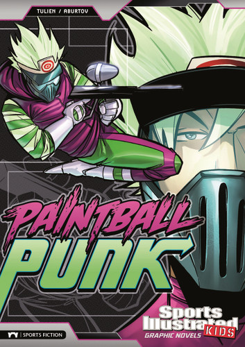 Paintball Punk (Sports Illustrated Kids Graphic Novels) book cover by Sean Tulien