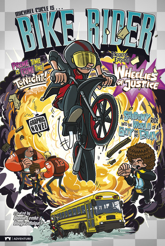 Wheelies of Justice (Bike Rider) book cover by Donald Lemke