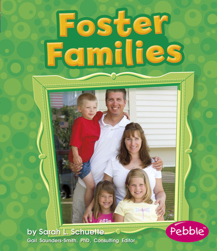 Foster Families (My Family) book cover by Sarah L. Schuette