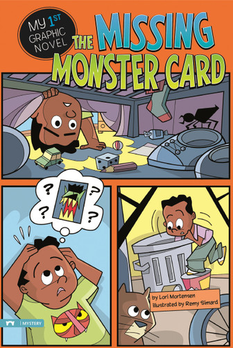 The Missing Monster Card (My First Graphic Novel) book cover by Lori Mortensen