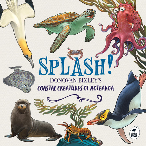 Splash!: Sea creatures of Aotearoa book cover by Donovan Bixley