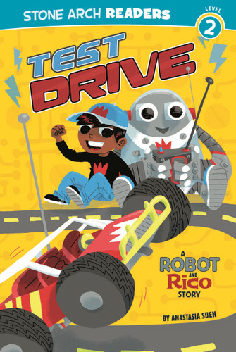 Test Drive: A Robot and Rico Story (Robot and Rico) book cover by Anastasia Suen