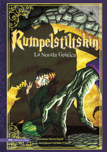 Rumpelstiltskin: La Novela Grafica (Rumpelstiltskin: The Graphic Novel) (Graphic Spin en Español) book cover by 
