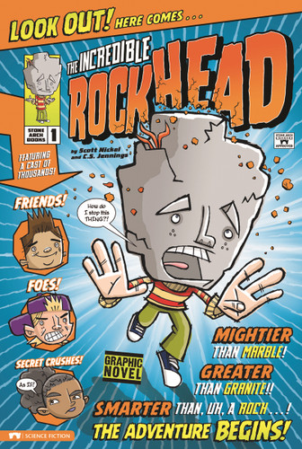 The Incredible Rockhead (The Incredible Rockhead) book cover by Scott Nickel