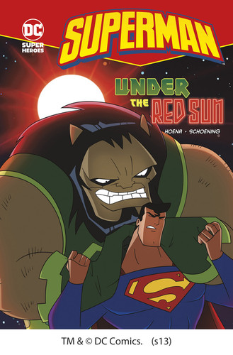 Under the Red Sun (Superman) book cover by Blake A. Hoena