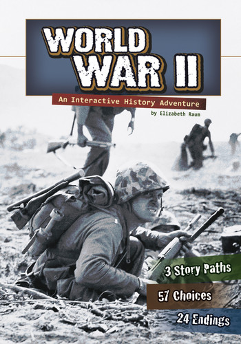 World War II: An Interactive History Adventure (You Choose: History) book cover by Elizabeth Raum