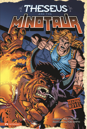 Theseus and the Minotaur (Mythology) book cover by Nel Yomtov