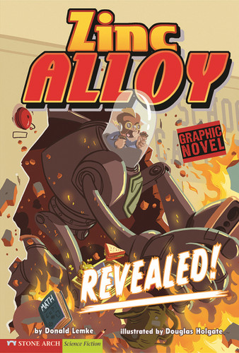 Revealed!: Zinc Alloy (Graphic Sparks) book cover by Donald Lemke