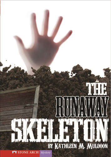 The Runaway Skeleton (Vortex Books) book cover by Kathleen M. Muldoon