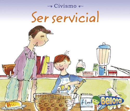 Ser servicial (Being Helpful) (Civismo (Citizenship)) book cover by Cassie Mayer