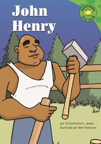 John Henry (Read-it! Readers en Español: Cuentos exagerados (Tall Tales)) book cover by Christianne C. Jones