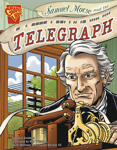 Samuel Morse and the Telegraph (Inventions and Discovery) book cover by David Seidman