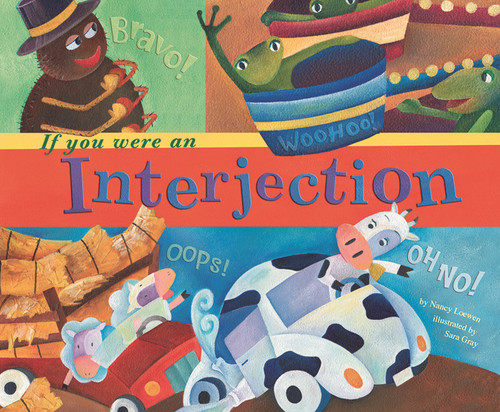 If You Were an Interjection (Word Fun) book cover by Nancy Loewen