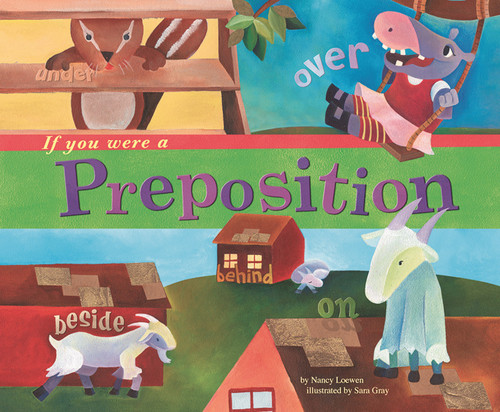 If You Were a Preposition (Word Fun) book cover by Nancy Loewen