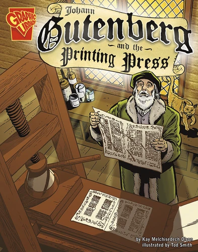 Johann Gutenberg and the Printing Press (Inventions and Discovery) book cover by Kay Melchisedech Olson