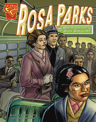 Rosa Parks and the Montgomery Bus Boycott (Graphic History) book cover by Connie Colwell Miller