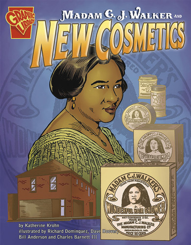 Madam C. J. Walker and New Cosmetics (Inventions and Discovery) book cover by Katherine Krohn