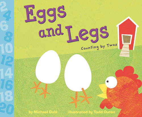 Eggs and Legs: Counting by Twos (Know Your Numbers) book cover by Michael Dahl