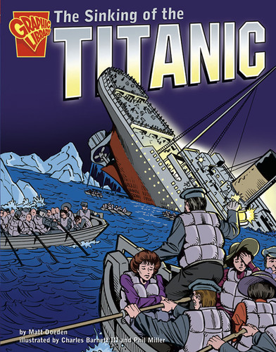 The Sinking of the Titanic (Graphic History) book cover by Matt Doeden