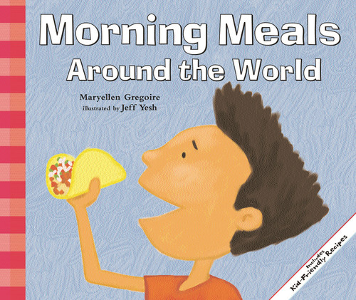 Morning Meals Around the World (Meals Around the World) book cover by Maryellen Gregoire