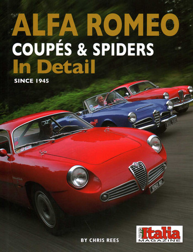 Alfa Romeo Coupes and Spiders In Detail since 1945 book cover by Chris Rees