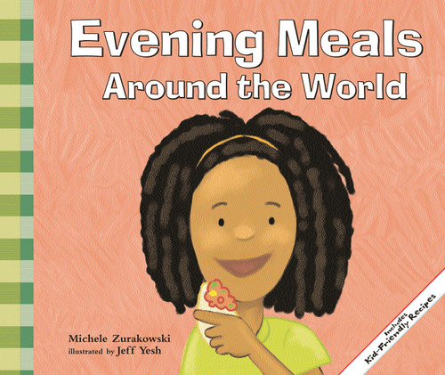 Evening Meals Around the World (Meals Around the World) book cover by Michele Zurakowski