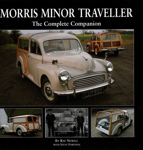 Morris Minor Traveller: The Complete Companion book cover by Ray Newell