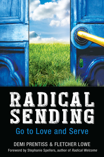 Radical Sending: Go to Love and Serve book cover by Demi Prentiss, Fletcher Lowe