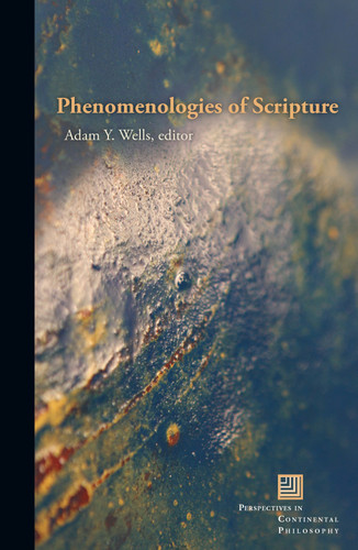 Phenomenologies of Scripture (Perspectives in Continental Philosophy) book cover by 