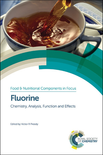 Fluorine: Chemistry, Analysis, Function and Effects book cover by 