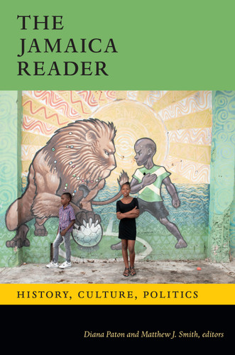 The Jamaica Reader: History, Culture, Politics book cover by 