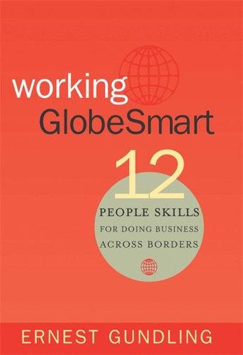 Working Globesmart: 12 People Skills for Doing Business Across Borders book cover by Ernest Gundling