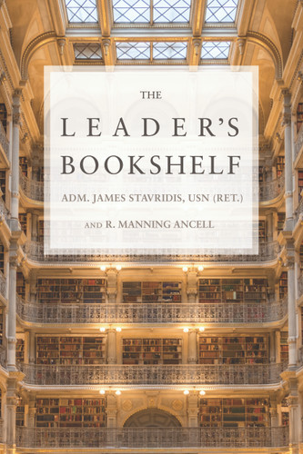 The Leader's Bookshelf book cover by James G. Stavridis, Robert M. Ancell