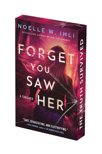 Forget You Saw Her: Deluxe Stenciled Edges book cover by Noelle W. Ihli