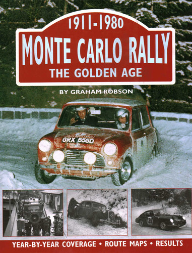 Monte Carlo Rally: The Golden Age, 1911-1980 book cover by Graham Robson
