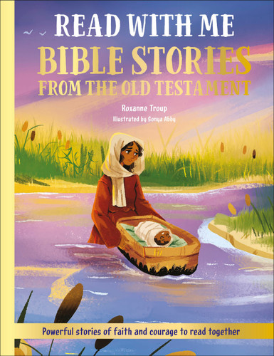 Read With Me Bible Stories from the Old Testament: Powerful Stories of Faith and Courage to Read Together (Read With Me) book cover by DK
