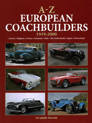 A-Z European Coachbuilders: 1919-2000, Austria * Belgium * France * Germany * Italy * The Netherlands * Spain * Switzerland book cover by James Taylor