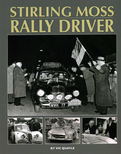 Stirling Moss - Rally Driver book cover by Vic Quayle