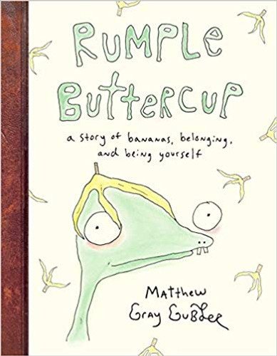 Rumple Buttercup: A Story of Bananas, Belonging, and Being Yourself Cover