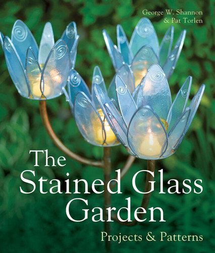 The Stained Glass Garden: Projects & Patterns book cover by George W. Shannon, Pat Torlen