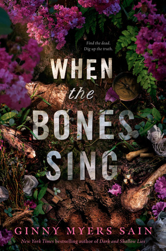 When the Bones Sing book cover by Ginny Myers Sain