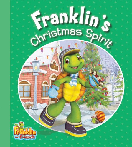 Franklin's Christmas Spirit (Franklin and Friends) book cover by 