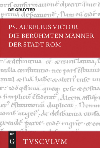 De viris illustribus urbis Romae / Die berühmten Männer der Stadt Rom: Lateinisch - deutsch (Sammlung Tusculum) book cover by Ps.-Aurelius Victor