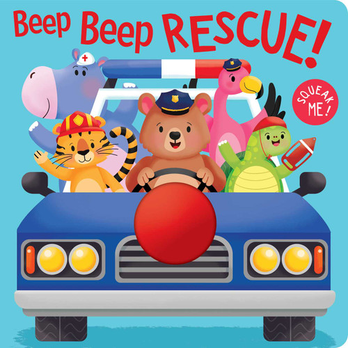 Beep Beep Rescue!: Board Book with Squeaky Toy (Squeak Me!) book cover by 