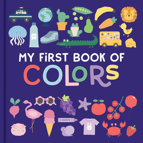 My First Book of Colors: Padded Learning Book book cover by 