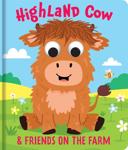 Highland Cow & Friends: On the Farm: Googly-Eyes Board Book book cover by 